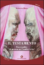 Il testamento. Uno scambio di persona per l'eredità Arfini