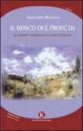 Il bosco del profeta. Quaderno di religione e rivoluzione