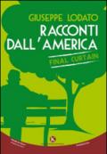 Racconti dall'America. Final curtain