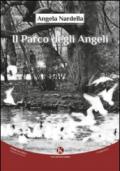 Il Parco degli Angeli