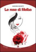 Le rose di Melba