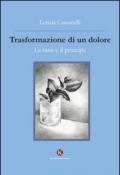 Trasformazione di un dolore. La rana e il principe