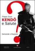 Kendo e Salute - Domande e Risposte