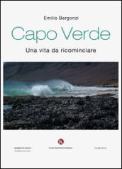 Capo Verde. Una vita da ricominciare