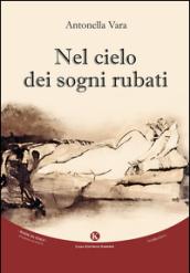 Nel cielo dei sogni rubati