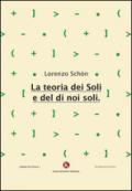 La teoria dei soli e del di noi soli