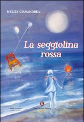 La seggiolina rossa