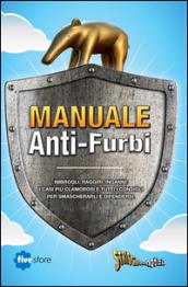 Striscia la notizia. Il manuale anti-furbi