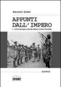 Appunti dall'impero... la fine del sogno coloniale italiano in Africa Orientale