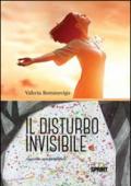 Il disturbo invisibile