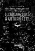 Illuminazioni a Gotham City