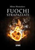 Fuochi strapazzati