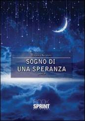 Sogno di una speranza