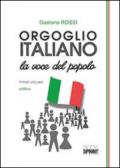 Orgoglio italiano. La voce del popolo