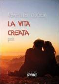 La vita creata