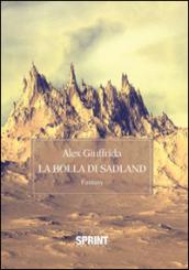 La bolla di Sadland