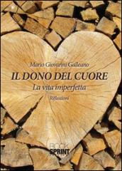 Il dono del cuore