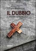 Il dubbio. Il dilemma di Giuda