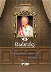 Radetzky milanese d'adozione