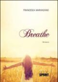 Breathe