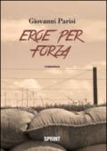 Eroe per forza