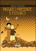 Passato, presente e futuro