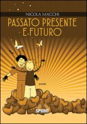 Passato, presente e futuro