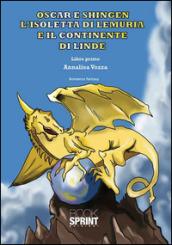 Oscar e Shingen l'isoletta di Lemuria e il continente di Linde. 1.