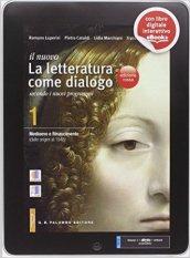 Il nuovo letteratura come dialogo. Ediz. rossa. Per le Scuole superiori. Con e-book. Con espansione online: 1