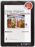 La Divina Commedia. Testi strumenti percorsi. Per le Scuole superiori. Con e-book. Con espansione online