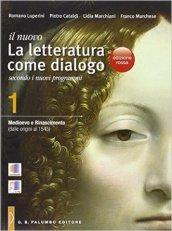 Il nuovo letteratura come dialogo. Ediz. rossa. Con espanssione online. Per le Scuole superiori. Con e-book: 1