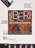 Liberi di interpretare. Storia e testi della letteratura italiana nel quadro delle civiltà europea. Con e-book. Con espansione online. Con Libro: Mestiere di scrivere. Vol. 1\A-B