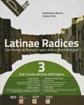 Latinae radices. Dal mondo di roma le radici della cultura europea. Con e-book. Con espansione online. Vol. 3