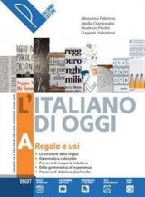L' italiano di oggi. Con e-book. Con espansione online. Vol. A-C
