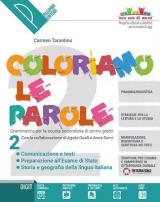 Coloriamo le parole. Con e-book. Con espansione online. Vol. 2