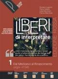 Liberi di interpretare. Storia e testi della letteratura italiana nel quadro delle civiltà europea. Ediz. rossa. Con Liberi di scrivere. Per il triennio delle Scuole superiori. Con e-book. Con espansi