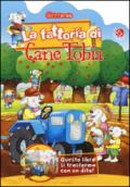 La fattoria di cane Tobia