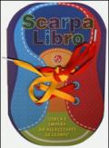 Scarpa libro. Ediz. illustrata