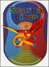 Scarpa libro. Ediz. illustrata