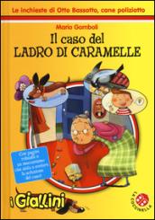 Il caso del ladro di caramelle. I giallini