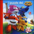 I puzzle dei Super Wings. Ediz. illustrata