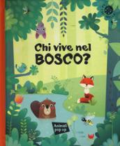 Chi vive nel bosco? Ediz. a colori