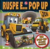 Ruspe e... pop-up. Libro pop-up. Ediz. a colori