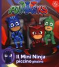 Il mini ninja piccino piccino. Pj Masks. Ediz. a colori