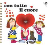 Con tutto il cuore