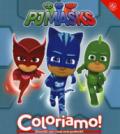 Superpigiamini. Coloriamo! Pj Masks. Ediz. a colori