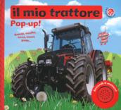 Il mio trattore. Libro pop-up. Ediz. a colori