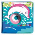 Delfino scolorino. Ediz. a colori