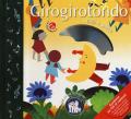 Girogirotondo. Ediz. a colori. Con CD-ROM