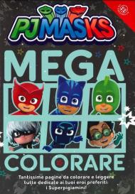 Mega colorare! Pj Masks. Ediz. a colori